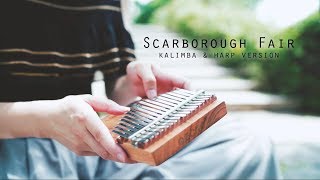Scarborough Fair - Kalimba &amp; Harp version - Relaxing music for sleeping, Peaceful music