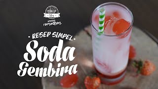 SEDAP SKOY: Resep Membuat Es Soda Gembira, Menu Buka Puasa yang Lezat dan Segar