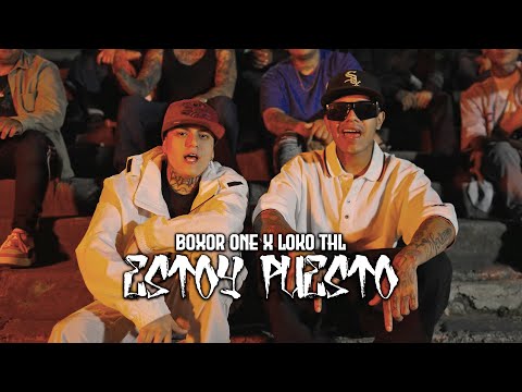 Boxor One X Loko Thl - Estoy Puesto - [Video Oficial]