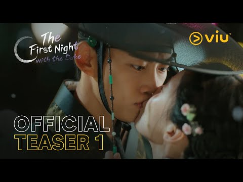 The First Night with the Duke - Official Trailer