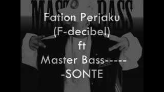 Fation Perjaku & MasterBass - Sonte
