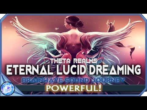 ETERNAL: ➤ Lucid Dreaming Music || Lucid Vivid Dreams Meditation || Theta Realms Binaural Beats