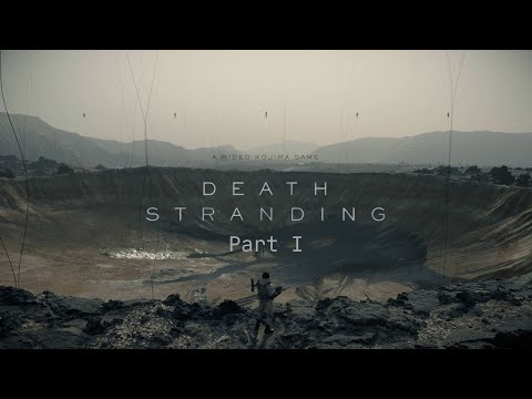 Death Stranding - Director's Cut Part 1 Walkthrough  [No Commentary] - FULL GAME HD