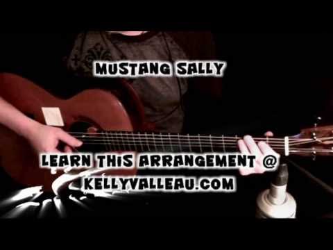 Kelly Valleau - Mustang Sally (Wilson Pickett) - Fingerstyle Guitar