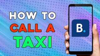 How to Call a Taxi on Booking com (Quick and Easy)