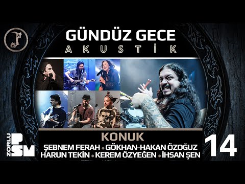 Pentagram – 14 Gündüz Gece ft. Gökhan Özoğuz, Hakan Özoğuz, Harun Tekin, Kerem Özyeğen, Şebnem Ferah