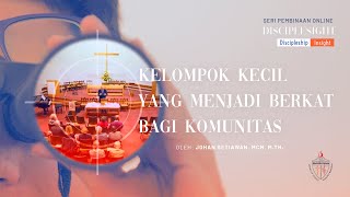 Kelompok Kecil Yang Menjadi Berkat Bagi Komunitas