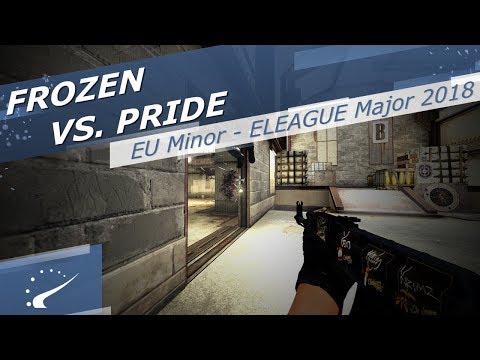 frozen vs. PRIDE - Europe Minor - ELEAGUE Major 2018