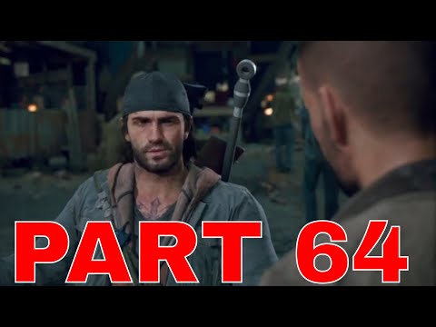 DAYS GONE Walkthrough Gameplay Part 64 - PS4
