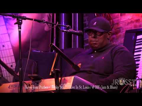 James Ross @ Jesse Prather - "Kill'n The Keys / Funk" - www.Jross-tv.com (St. Louis)