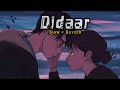 Didaar : Kaka || Latest Punjabi Song || Deedar song kaka || Didaar Slowed and reverb song 2023