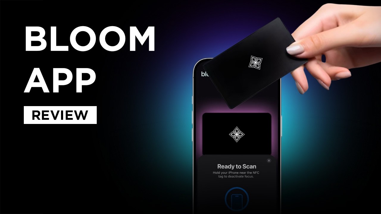 Bloom App Review - Does It Actually Help You Focus?