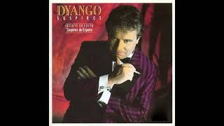 Dyango  -  El que más te ha querido