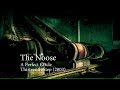 A Perfect Circle — The Noose [Extended]