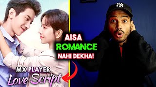 Love Script Review | MX PLAYER | Love Script Chinese Drama Explained | Love Script Mx Player Review