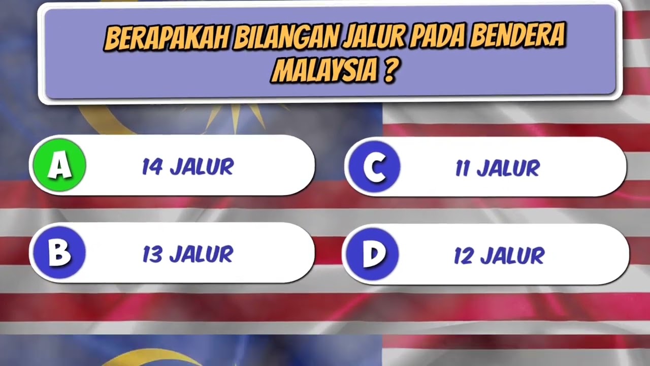 10 Soalan Kuiz Kemerdekaan Malaysia | 31 Ogos 2025