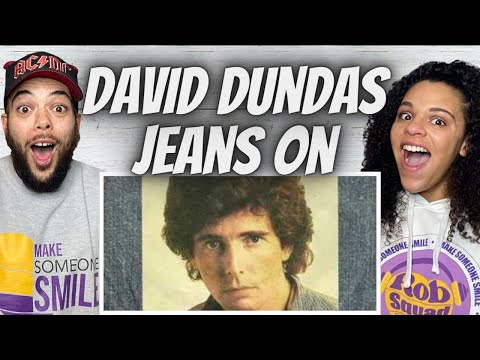 THIS WAS FUN!| FIRST TIME HEARING David Dundas - Jeans On REACTION