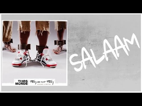 Tiers Monde - Salaam (Official Audio)