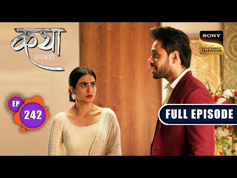 Viaan's Hope | Katha Ankahee - Ep 242 | Full Episode | 7 Nov 2023