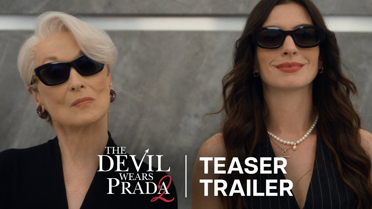 Miniature de la vidéo Le Diable s'habille en Prada 2 | Bande-annonce du film Le Diable s'habille en Prada 2