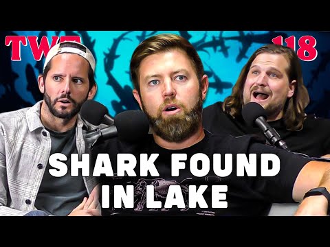 Shark Found in Lake in California - The Wild Times Ep. 118