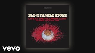 Sly &amp; The Family Stone - Life (Live at the Fillmore East 1968 - Audio)