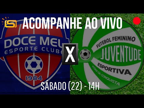 Juventude x Doce Mel/Jequié - Baianão Feminino 2022 - Rodada 7