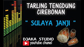 Download lagu TARLING TENGDUNG SULAYA JANJI COVER MIMI ACONG SAG... mp3