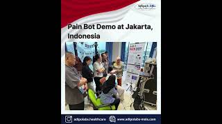 Pain Bot Demo at Jakarta, Indonesia