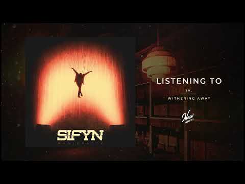 SIFYN - Withering Away