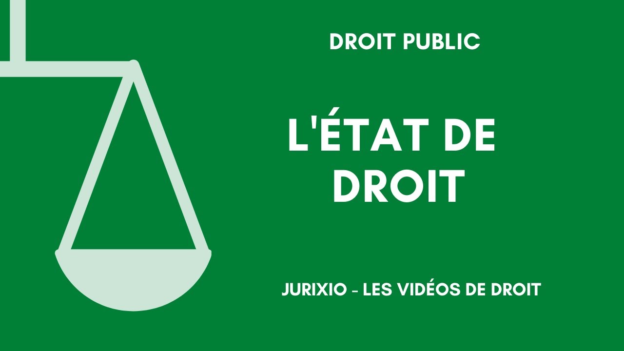 L'Etat de droit