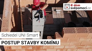 Stavba komínu Schiedel UNI SMART