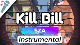 SZA - Kill Bill - Karaoke Instrumental (Acoustic)