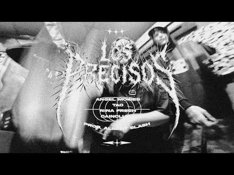 LOS PRECISOS - Angel Moises Ft. Tao, Nina Fresh, Cainclue ii (Official Video)