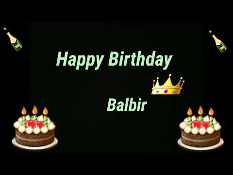 Happy Birthday Balbir | Happy Birthday Wishes For B Alphabet Names