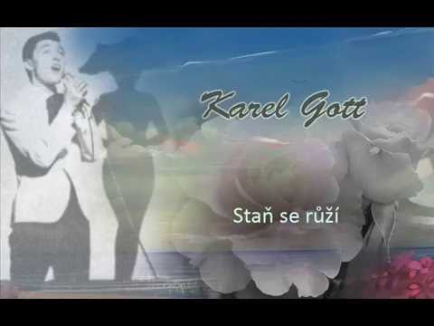 Karel Gott / Staň se růží