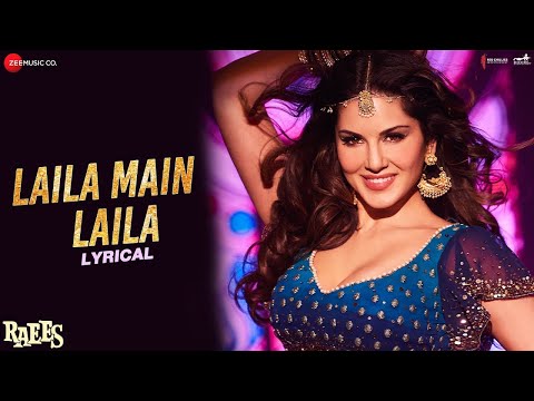 Laila Main Laila | Raees | Shah Rukh Khan | Sunny Leone | Pawni Pandey | Ram Sampath | Lyrical