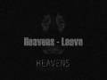 Heavens - Leave 