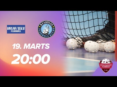 🎥 V1: FK Valka/IGLU - Kuldīga/KNSS (1/2 F, 1. spēle) (19.03.2022)