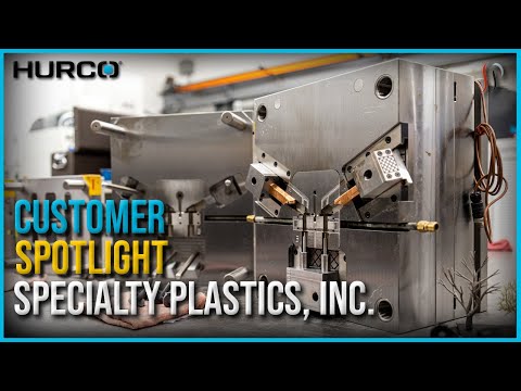 Specialty Plastics, Inc. | Plastic Injection Molder | Hurco Customer Spotlight