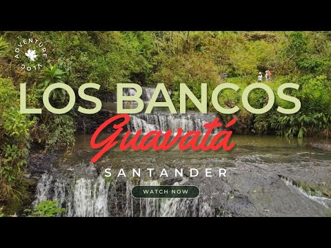 Los Bancos - Guavatá, Santander  | Paisajes Relajantes | Scenic Relaxation