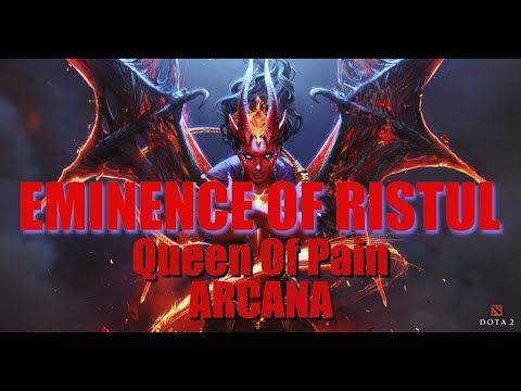 Eminence of Ristul - Queen Of Pain Arcana (DEMO)