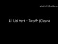 Lil Uzi Vert Two Clean