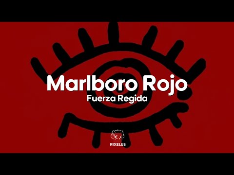 Fuerza Regida - Marlboro Rojo (Letra)