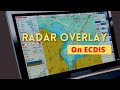 Radar Overlay And Effective Verification Function Of ECDIS Radar Ecdis Overlay