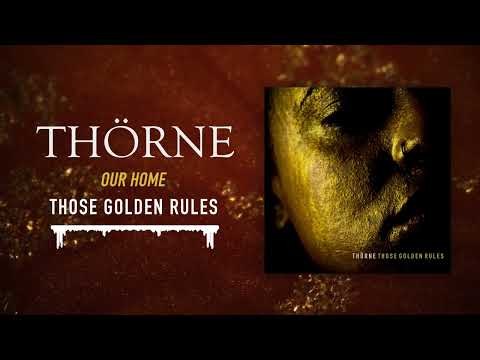 THÖRNE - Our Home