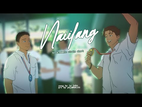 Naiilang by Le John | Academic Rivals BL Short