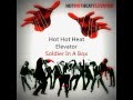 Hot Hot Heat Soldier In A Box (Chinese subtitle ...