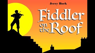 Highlights From Fiddler On The Roof - Jerry Bock (A*)