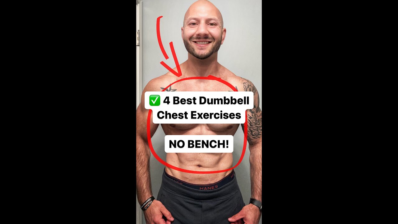 ✅ 4 Best Dumbbell Chest Exercises (NO BENCH) #shorts #chestworkout #chest
